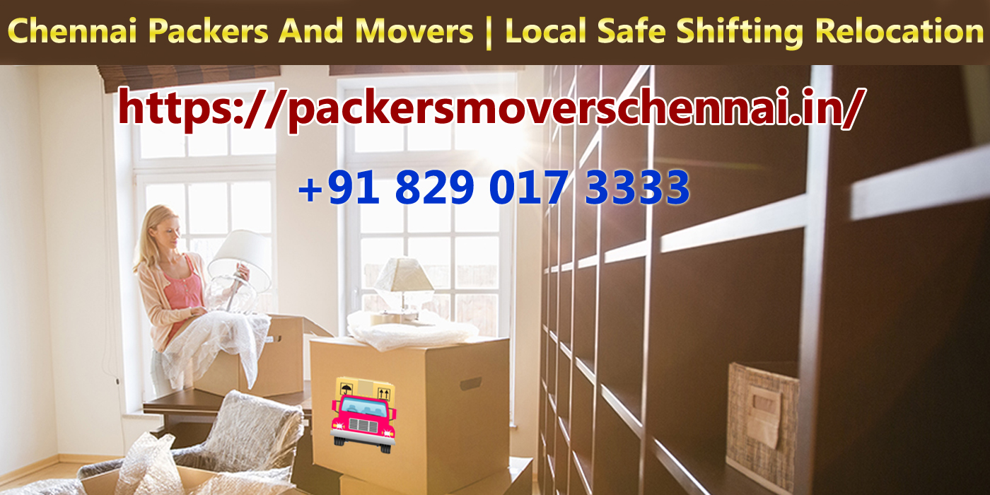 Local Packers And Movers Chennai